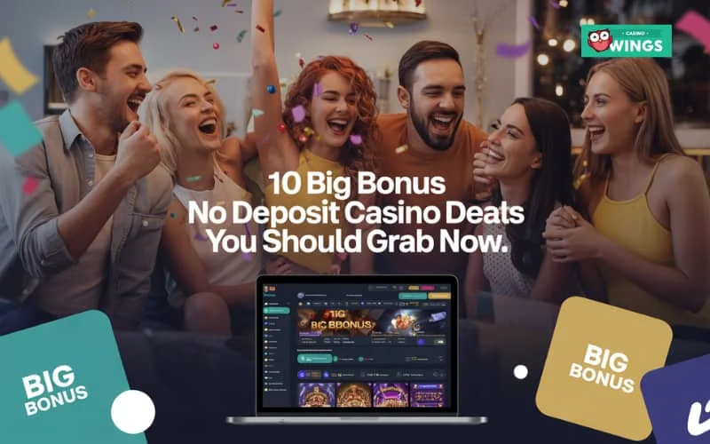 big bonus no deposit casino